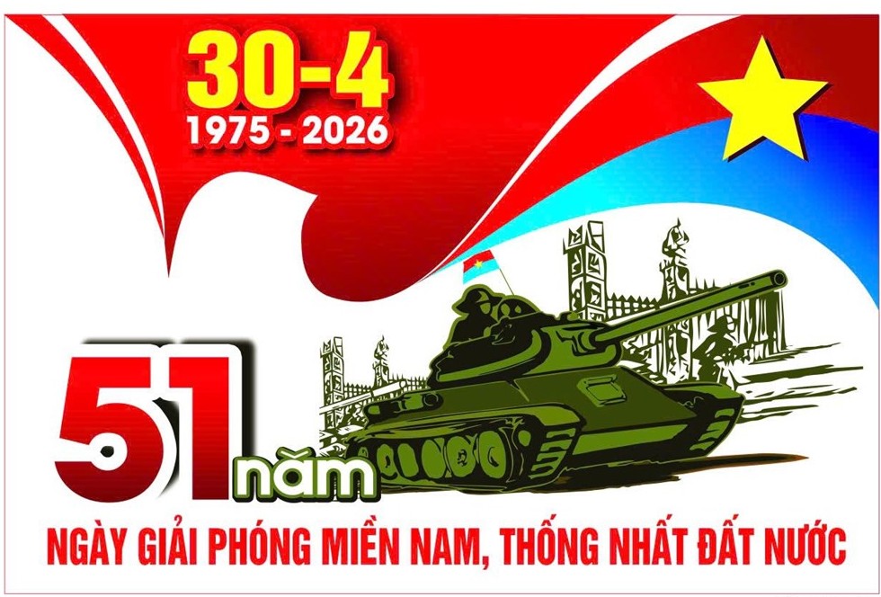 Kỷ niệm 51 năm Ngày Giải phóng miền Nam, thống nhất đất nước (30/4/1975 - 30/4/2026)