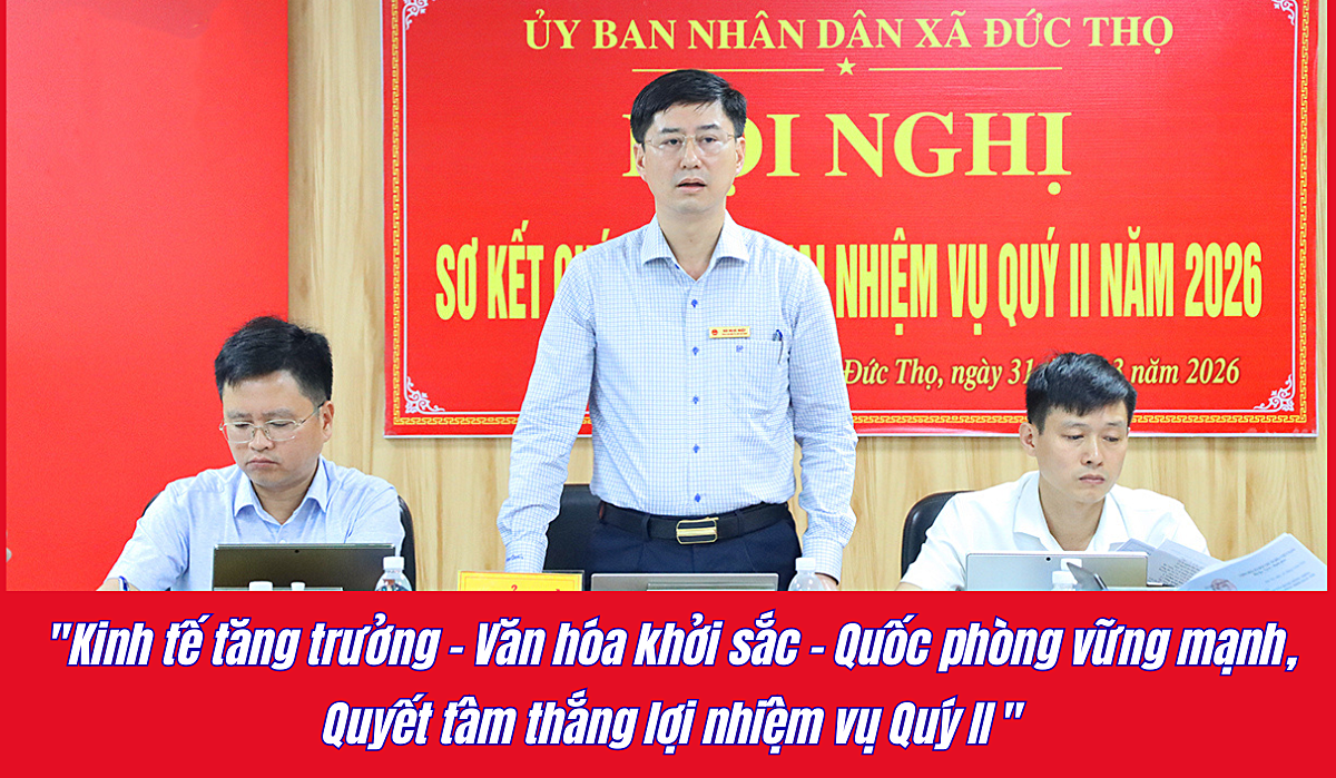 UBND xã Đức Thọ sơ kết quí I, triển khai nhiệm vụ quí II  