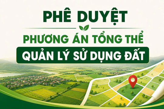 Phê duyệt Phương án tổng thể quản lý, sử dụng đất kèm danh mục khu đất, thửa đất cho thuê trong thời hạn không quá 05 năm