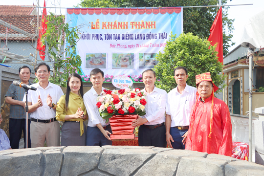 Thôn Đức Phong: Khánh thành công trình khôi phục, tôn tạo Giếng làng Đông Thái 