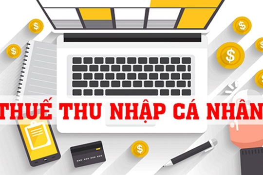 Quy định mới về thuế thu nhập cá nhân