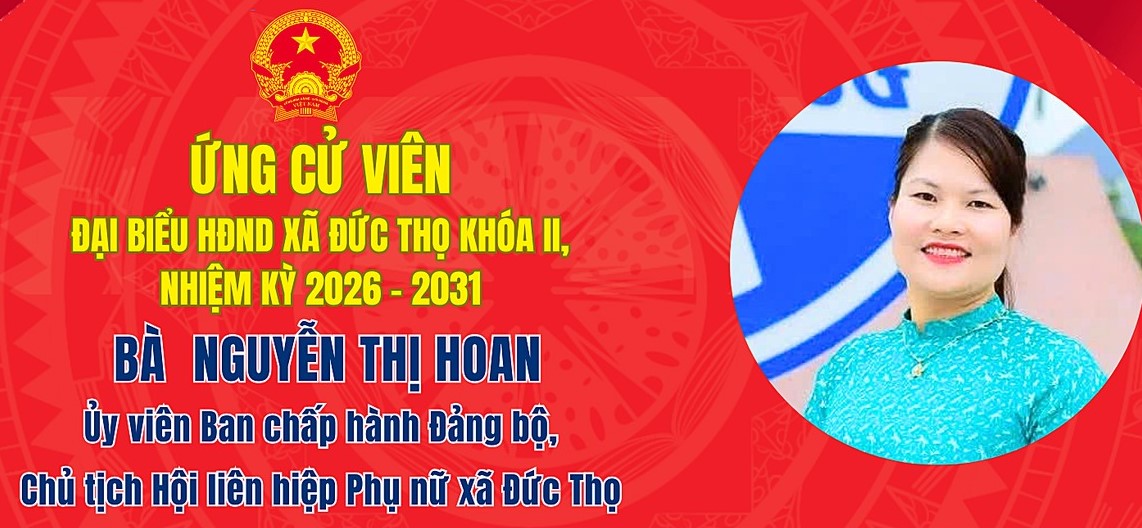 Tiểu sử ứng cử viên đại biểu HĐND xã Đức Thọ khóa II Nguyễn Thị  Hoan  
